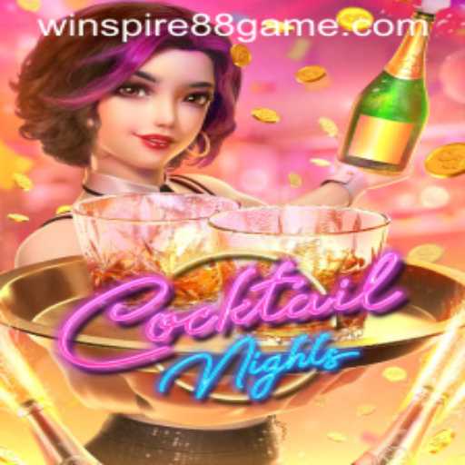 Exploring the Vibrant World of CocktailNights and the Thrilling WinSpire88