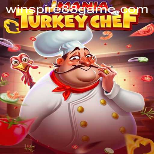 JManiaTurkeyChef: The Culinary Adventure of WinSpire88